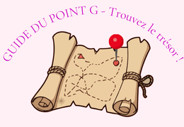 Le Point G : mythe ou réalité ? Guide de l'exploration interne